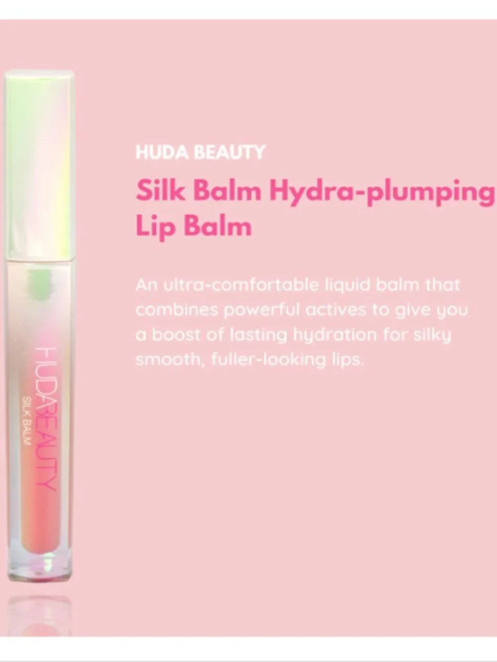 Huda Beauty Silk Balm Hydrating and Nourishing Lip Balm in Blush - NEW